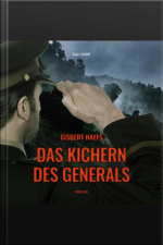 Das Kichern Des Generals (ungekürzt)