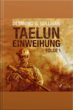 Taelun, Folge 1: Einweihung (ungekürzt)