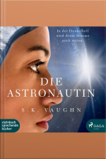 Die Astronautin (ungekürzt)
