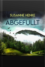 Abgefüllt - Kurzkrimi Aus Der Eifel (ungekürzt)