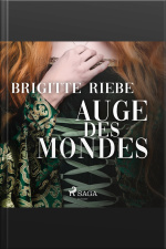 Auge Des Mondes (ungekürzt)