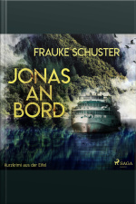 Jonas An Bord - Kurzkrimi Aus Der Eifel (ungekürzt)