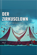 Der Zirkusclown - Ein Hunsrück-krimi (ungekürzt)
