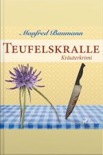 Teufelskralle - Kräuterkrimi (ungekürzt)