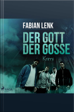 Der Gott Der Gosse (ungekürzt)