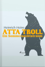 Atta Troll - Ein Sommernachtstraum (ungekürzt)