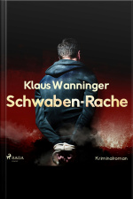 Schwaben-rache (ungekürzt)