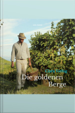 Die Goldenen Berge (ungekürzt)