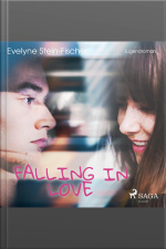 Falling In Love (ungekürzt)