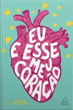 Eu e esse meu coração
