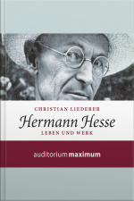Hermann Hesse (ungekürzt)