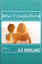 Der Urlaubsflirt (ungekürzt)