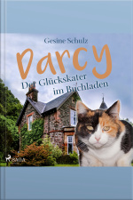 Darcy - Der Glückskater Im Buchladen (ungekürzt)