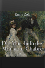 Die Muscheln Des Monsieur Chabre (ungekürzt)