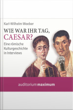Wie War Ihr Tag, Caesar? (ungekürzt)