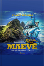 Maeve - Herrin Der Stürme (ungekürzt)