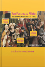 Von Pontius Zu Pilatus (ungekürzt)