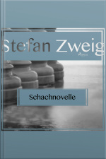 Schachnovelle (ungekürzt)