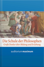 Die Schule Der Philosophen (ungekürzt)