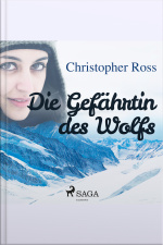 Die Gefährtin Des Wolfs (ungekürzt)