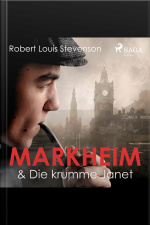 Markheim  Die Krumme Janet (ungekürzt)