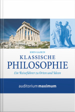Klassische Philosophie (ungekürzt)