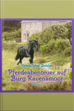 Pferdeabenteuer Auf Burg Ravensmoor (ungekürzt)