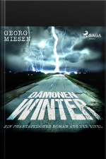 Dämonenwinter - Ein Phantastischer Roman Aus Der Eifel (ungekürzt)