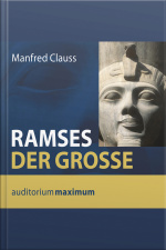 Ramses Der Große (ungekürzt)