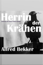 Herrin Der Krähen (ungekürzt)