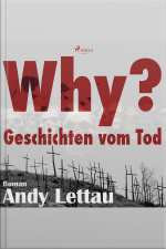 Why? - Geschichten Vom Tod (ungekürzt)