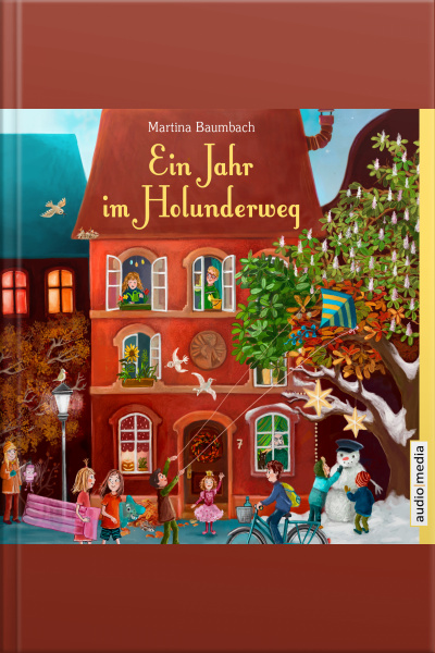 Ein Jahr Im Holunderweg