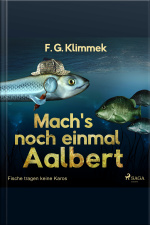 Machs Noch Einmal Aalbert - Fische Tragen Keine Karos (ungekürzt)