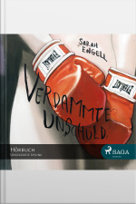 Verdammte Unschuld (ungekürzte Lesung)