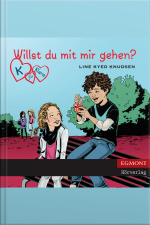 K Für Klara, Folge 2: Willst Du Mit Mir Gehen? (ungekürzt)