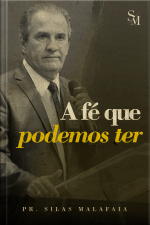 A Fé Que Podemos Ter