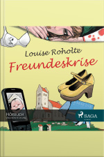 Freundeskrise (ungekürzt)