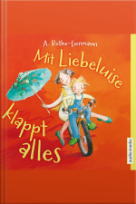Mit Liebeluise Klappt Alles