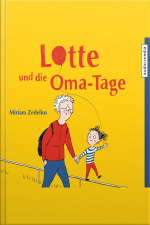 Lotte Und Die Oma-tage