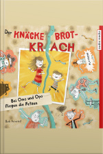 Der Knäckebrotkrach: Bei Oma Und Opa Fliegen Die Fetzen