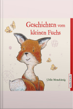 Geschichten Vom Kleinen Fuchs