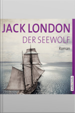 Der Seewolf: Roman