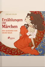 Erzählungen Und Märchen - Der Klassiker Von Oscar Wilde (ungekürzt)