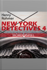 New York Detectives, 4: Mörderspiel (ungekürzt)