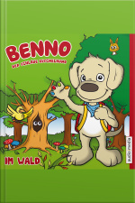 Benno, Der Schlaue Kuschelhund: Im Wald