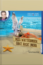 Miss Wattenmeer Singt Nicht Mehr