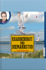 Krabbenbrot Und Seemannstod: Ein Ostfriesenkrimi