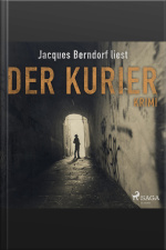 Der Kurier - Kriminalroman Aus Der Eifel (ungekürzt)