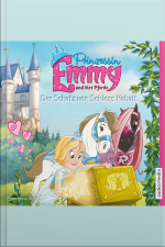 Prinzessin Emmy Und Ihre Pferde. Der Schatz Von Schloss Kobalt