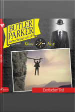Exotischer Tod - Butler Parker 5 (ungekürzt)